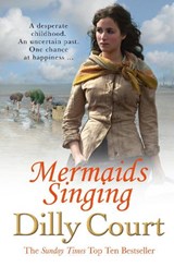 Mermaids Singing - Dilly Court - 9781784752514
