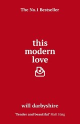 This Modern Love - Will Darbyshire - 9781784755164