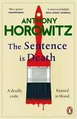 The Sentence is Death - Anthony Horowitz - 9781784757533