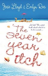 The Seven Year Itch - Emlyn Rees ; Josie Lloyd - 9781784757847