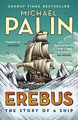 Erebus: The Story of a Ship | Michael Palin | 