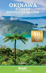 Okinawa & Japan's Southern Islands - Jo Davey - 9781784776824