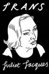 Trans - JACQUES,  Juliet - 9781784781644