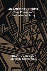 An American Utopia - Fredric Jameson - 9781784784539