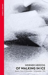 Of Walking In Ice - Werner Herzog - 9781784870379