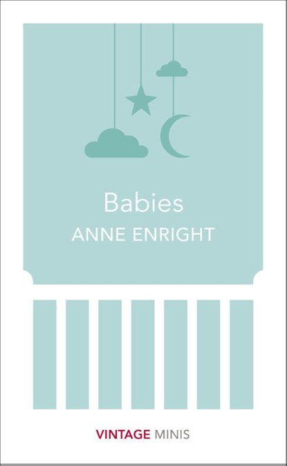 Babies, Anne Enright - Paperback Pocket - 9781784872588