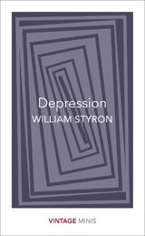 Depression - William Styron - 9781784872618