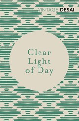 Clear Light of Day - Anita Desai - 9781784873929