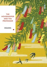 The Housekeeper and the Professor (Vintage Classics Japanese Series) | Yoko Ogawa | 