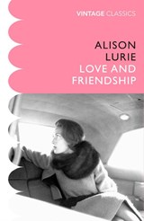 Love and Friendship - Alison Lurie - 9781784876302