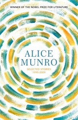 Selected Stories Volume Two: 1995-2009 - Alice Munro - 9781784876852
