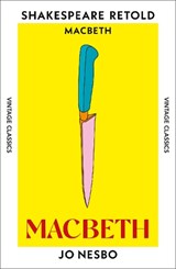 Macbeth - Jo Nesbo - 9781784878849