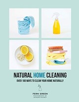 Natural Home Cleaning - Fern Green - 9781784882396