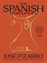 The Spanish Home Kitchen - Jose Pizarro - 9781784884475