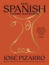 The Spanish Home Kitchen - José Pizarro - 9781784885120