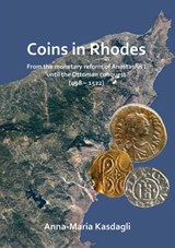 Coins in Rhodes - Anna-Maria Kasdagli - 9781784918415
