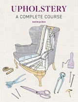 Upholstery - David James - 9781784946555