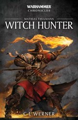 Witch Hunter - WERNER,  C L - 9781784967086