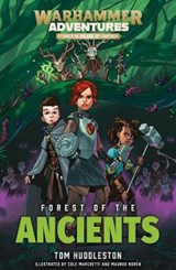 Forest of the Ancients - Tom Huddleston - 9781784969790