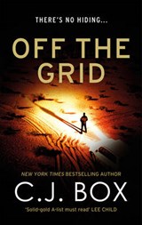 Off the Grid - C. J. Box - 9781784973100