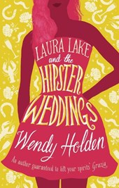 Laura Lake and the Hipster Weddings