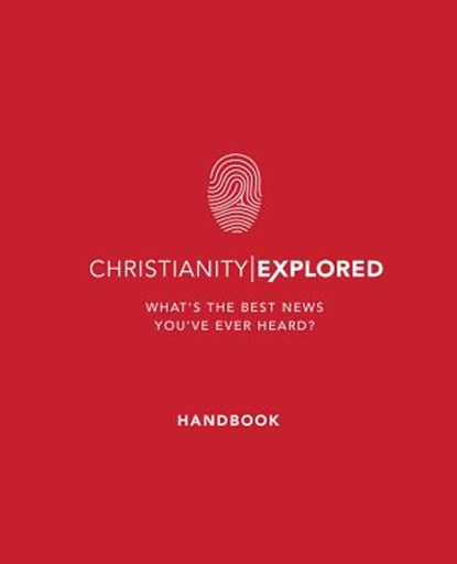 Christianity Explored Handbook, Rico Tice ; Barry Cooper - Paperback - 9781784980771