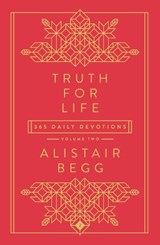 Truth For Life - Volume 2 - Alistair Begg - 9781784987688