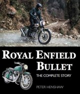 Royal Enfield Bullet - Peter Henshaw - 9781785007477