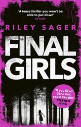 Final Girls - Riley Sager - 9781785034046