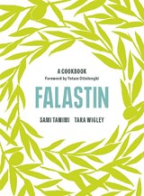 Falastin: A Cookbook - Sami Tamimi ; Tara Wigley - 9781785038723