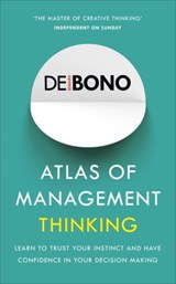 Atlas of Management Thinking - Edward de Bono - 9781785041105