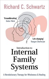 Introduction to Internal Family Systems - Richard Schwartz - 9781785045134