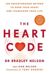 The Heart Code - Dr Bradley Nelson - 9781785046186