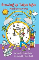 Growing Up Takes Ages - Mike Carter - 9781785076404
