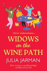 Widows on the Wine Path - Julia Jarman - 9781785130403