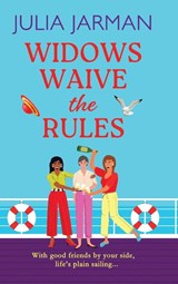 Widows Waive the Rules - Julia Jarman - 9781785130489