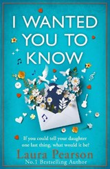 I Wanted You To Know - Laura Pearson - 9781785136207