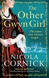 The Other Gwyn Girl - Nicola Cornick - 9781785137174