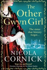 The Other Gwyn Girl - Nicola Cornick - 9781785137181