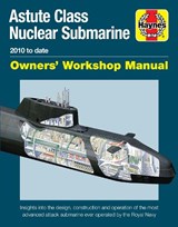 Astute Class Nuclear Submarine - Jonathan Gates - 9781785210716
