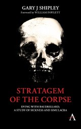 Stratagem of the Corpse - Gary J Shipley - 9781785272752