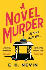 A Novel Murder - E. C. Nevin - 9781785306068
