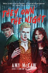 They Own the Night - Amy McCaw - 9781785307218