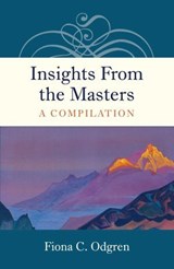Insights From the Masters - Fiona C. Odgren - 9781785353390