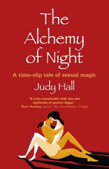 The Alchemy of Night - Judy Hall - 9781785358302