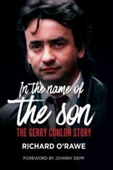 In the Name of the Son - Richard O'Rawe - 9781785371387