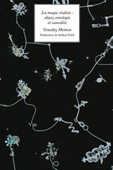 La magie realiste - Timothy Morton - 9781785420788