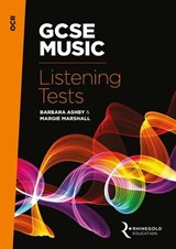 OCR GCSE Music Listening Tests - ASHBY,  Barbara - 9781785581601