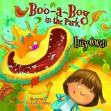 Boo-A-Bog in the Park - Lucy Owen ; Andy Catling - 9781785621697