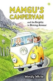 Mamgu's Campervan and the Knights in Shining Armour